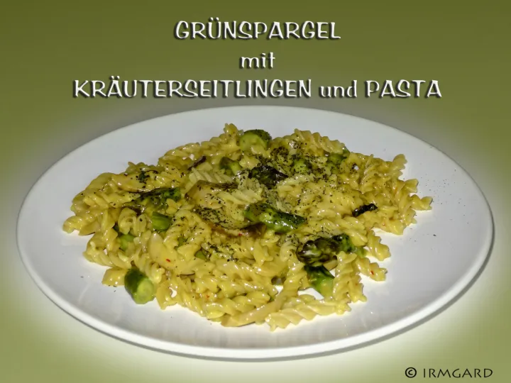 Grünspargel mit Kräuterseitlingen und Pasta