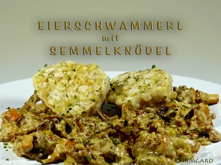 Eierschwammerl mit Semmelknödel