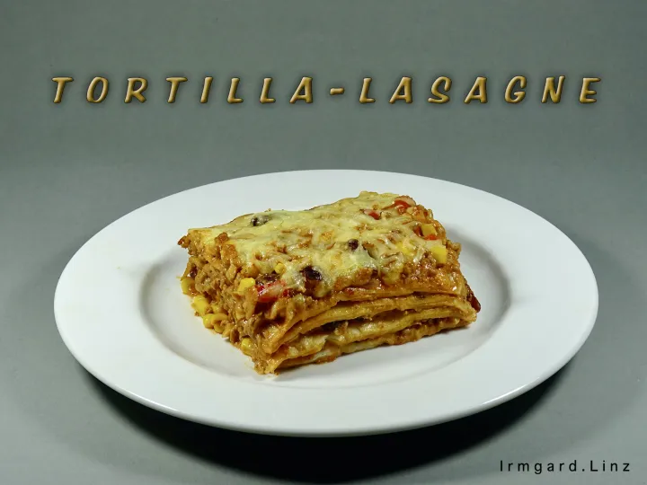 Tortilla-Lasagne