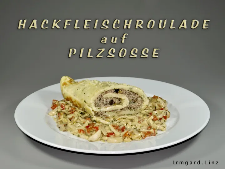 Hackfleischroulade Rezept