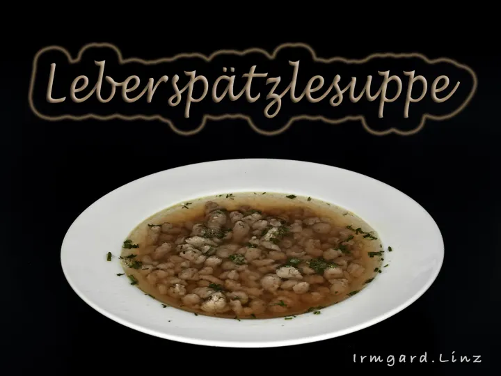 Leberspätzlesuppe