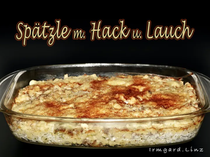 Spätzle mit Hack und Lauch