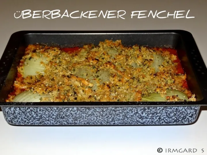 Überbackener Fenchel