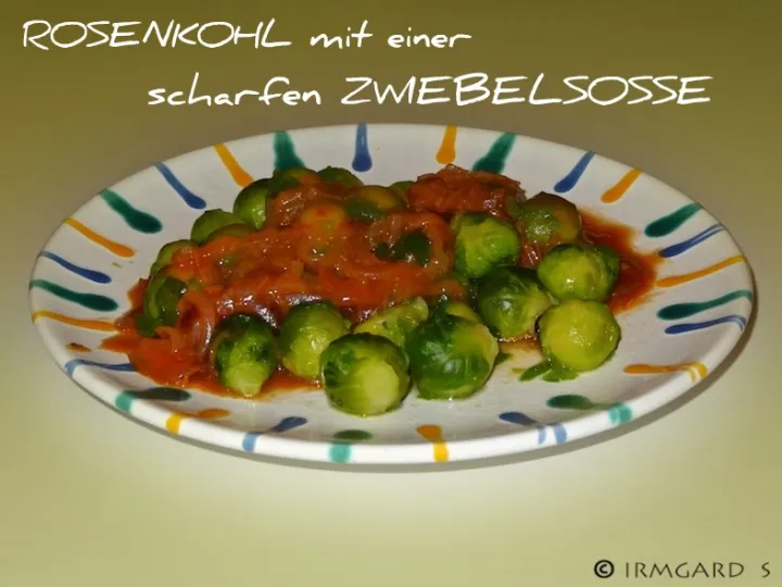 Rosenkohl mit Zwiebelsosse